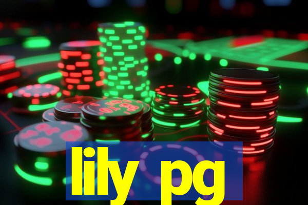 lily pg-bet